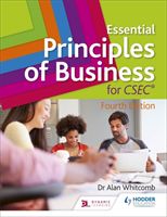 Essential Principles of Business for CSEC: 4th Edition (Whitcomb Alan)(Paperback)