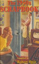 1950s Scrapbook (Opie Robert)(Pevná vazba)