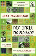 My Uncle Napoleon (Pezeshkzad Iraj)(Paperback)
