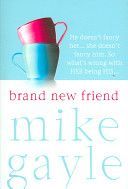 Brand New Friend (Gayle Mike)(Paperback)