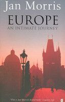 Europe - An Intimate Journey (Morris Jan)(Paperback)