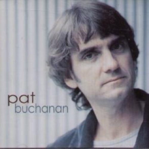 Pat Buchanan (Pat Buchanan) (CD / Album)
