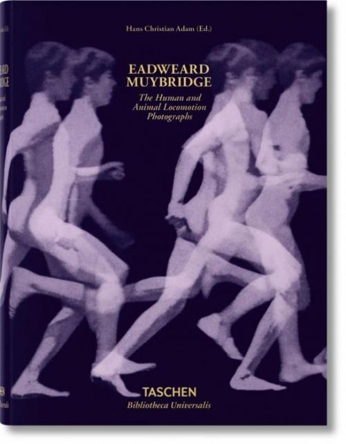 Eadweard Muybridge: The Human and Animal Locomotion Photographs (Adam Hans-Christian)(Pevná vazba)