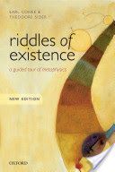 Riddles of Existence - A Guided Tour of Metaphysics (Conee Earl (University of Rochester New York))(Paperback)