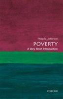 Poverty: A Very Short Introduction (Jefferson Philip N. (Centennial Professor of Economics Swarthmore College))(Paperback)