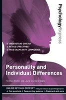 Psychology Express: Personality and Individual Differences (Undergraduate Revision Guide) (Butler Terence)(Paperback / softback)