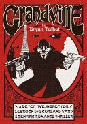 Grandville (Talbot Bryan)(Pevná vazba)