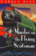 Murder on the Flying Scotsman (Dunn Carola)(Paperback)