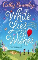 White Lies and Wishes (Bramley Cathy)(Paperback)