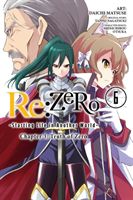re:Zero Starting Life in Another World, Chapter 3: Truth of Zero, Vol. 6 (Nagatsuki Tappei)(Paperback / softback)