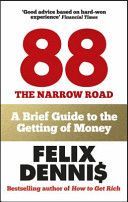 How to Make Money - The 88 Steps to Get Rich and Find Success (Dennis Felix)(Paperback)