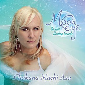 Moon Eye: Ancient Healing Sounds (Chakuna Machi Asa) (CD)