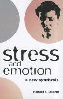Stress and Emotion - A New Synthesis (Lazarus Richard S.)(Paperback)