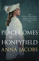 Peace Comes to Honeyfield (Jacobs Anna)(Paperback / softback)