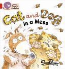 Cat and Dog in a Mess - Band 02a/Red A (Rayner Shoo)(Paperback)
