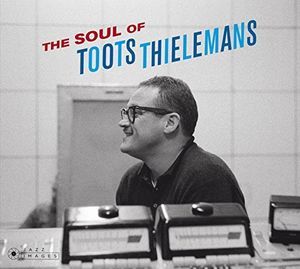 Soul Of Toots Thielemans (Toots Thielemans) (CD)