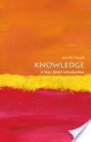 Knowledge - A Very Short Introduction (Nagel Jennifer (Associate Professor of Philosophy at the University of Toronto))(Paperback)