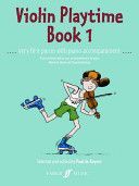 Violin Playtime - (Violin and Piano)(Paperback)
