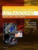 Obstetric & Gynecological Ultrasound - How, Why and When (Chudleigh Trish)(Pevná vazba)