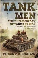 Tank Men (Kershaw Robert J.)(Paperback)