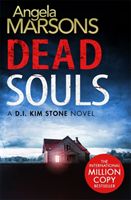 Dead Souls - A gripping serial killer thriller with a shocking twist (Marsons Angela)(Paperback / softback)