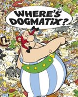 Where's Dogmatix? (Goscinny Rene)(Paperback)