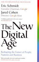 New Digital Age - Reshaping the Future of People, Nations and Business (Schmidt Eric III)(Paperback)