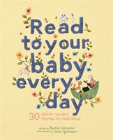 Read to Your Baby Every Day(Pevná vazba)