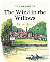 Making of The Wind in the Willows (Hunt Peter)(Pevná vazba)