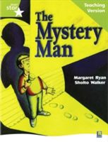 Rigby Star Guided Lime Level: The Mystery Man Teaching Version(Paperback)