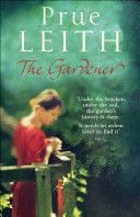 Gardener (Leith Prue)(Paperback)