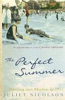 Perfect Summer - Dancing into Shadow in 1911 (Nicolson Juliet)(Paperback)