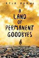 Land of Permanent Goodbyes (Abawi Atia)(Paperback)