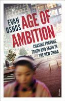 Age of Ambition - Osnos Evan