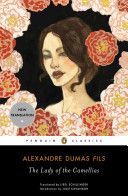 Lady of the Camellias (Dumas Alexandre)(Paperback)