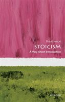 Stoicism: A Very Short Introduction (Inwood Brad (Professor of Philosophy and Classics Yale University))(Paperback)