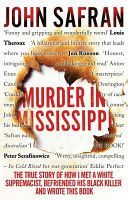 Murder in Mississippi (Safran John)(Paperback)