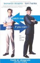 Catch Me If You Can - The True Story of a Real Fake (Abagnale Frank)(Paperback)