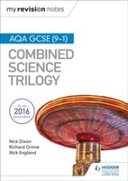 My Revision Notes: AQA GCSE (9-1) Combined Science Trilogy (Dixon Nick)(Paperback)