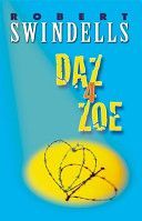 Daz 4 Zoe (Swindells Robert)(Paperback)