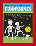 Funnybones: a Bone Rattling Collection (Ahlberg Allan)(Paperback)