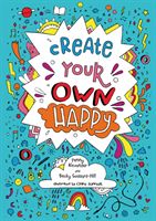 Create Your Own Happy (Alexander Penny)(Paperback / softback)