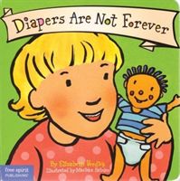 Diapers are Not Forever (Verdick Elizabeth)(Paperback)