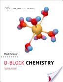 D-Block Chemistry (Winter Mark J. (Professor of Chemistry The University of Sheffield))(Paperback)