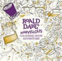Roald Dahl's Marvellous Colouring-Book Adventure(Paperback)