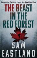 Beast in the Red Forest (Eastland Sam)(Paperback)