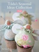 Tilda's Seasonal Ideas Collection (Finnanger Tone)(Paperback)