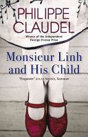 Monsieur Linh and His Child (Claudel Philippe)(Paperback)
