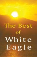 Best of White Eagle - The Essential Spiritual Teacher (White Eagle)(Paperback)