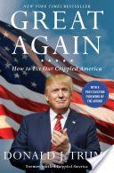 Great Again - How to Fix Our Crippled America (Trump Donald J.)(Paperback)